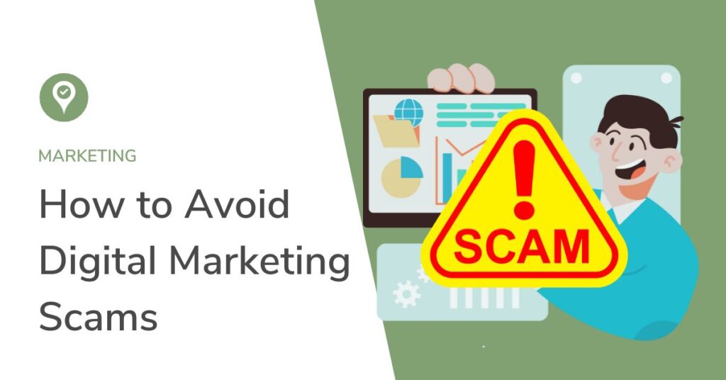 How to Avoid Digital Marketing Scams (with examples)