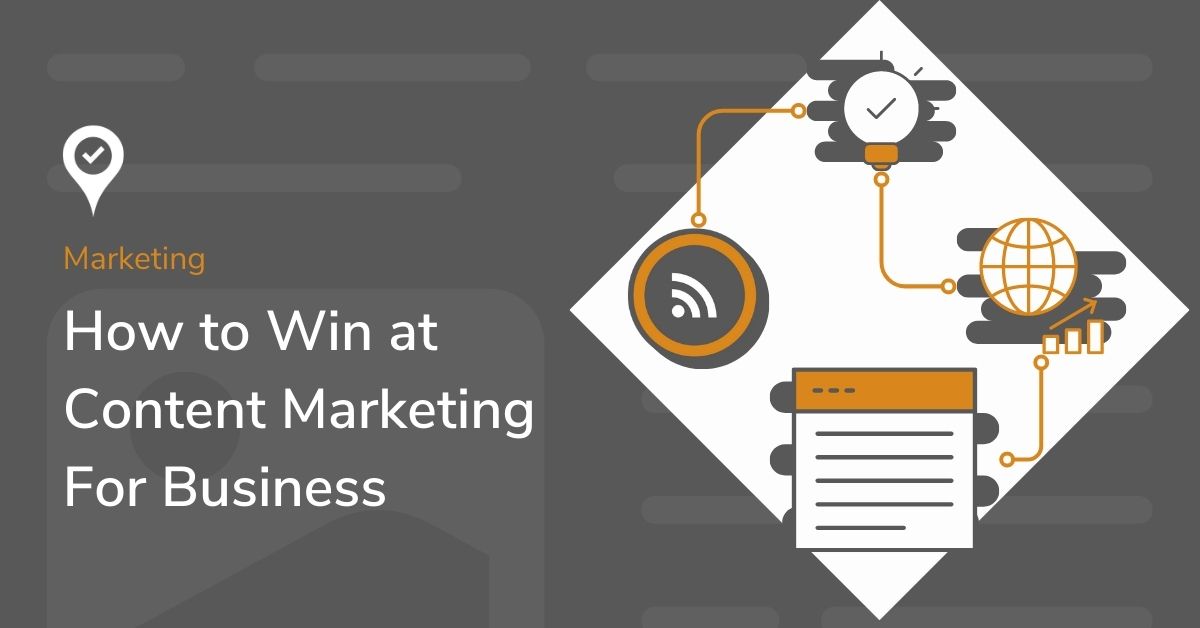 Graphic that reads content marketing for business