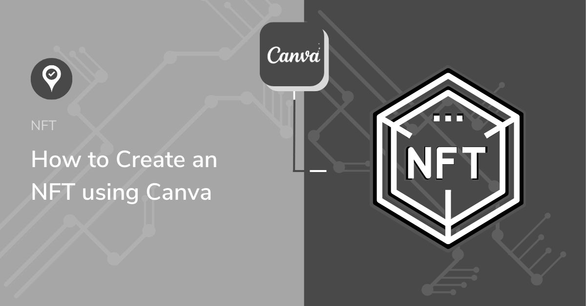 Create an NFT using Canva