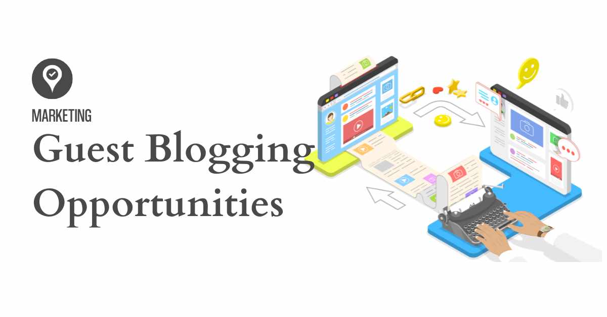 Graphic that reads guest blogging opportunities