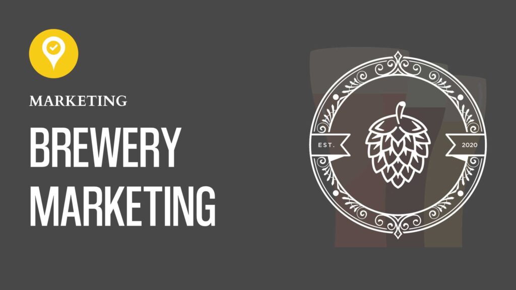 Graphic that reads brewery marketing